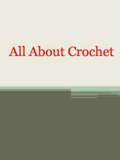   Learn To Crochet Quickly And Easily by Maria Vowell 