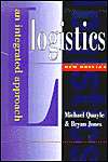 Logistics An Integrated Approach, (1903500001), Michael Quayle 