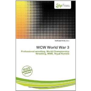  WCW World War 3 (9786200783158) Nethanel Willy Books