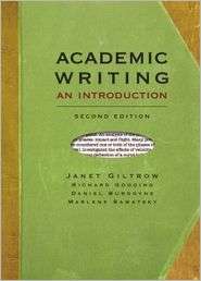 Academic Writing An Introduction, (1551119080), Janet Giltrow 
