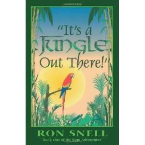  Its a Jungle Out There Book One of the Rani Adventures 
