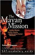 The Mayan Mission Another Mission. Another Country. Another Action 