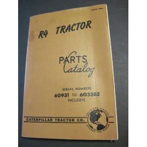  CATERPILLAR R4 TRACTOR PARTS CATALOG SERIAL NUMBERS 6G931 