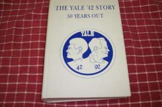 1942 YALE UNIVERSITY THE YALE 42 STORY 50 YEARS OUT  