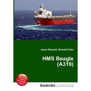  HMS Beagle (A319) Ronald Cohn Jesse Russell Books