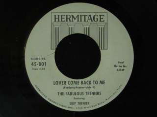 Fabulous Treniers Lover Come Back to Me HERMITAGE soul  