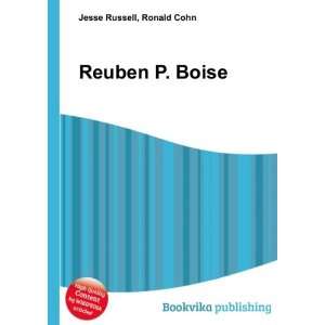 Reuben P. Boise Ronald Cohn Jesse Russell  Books