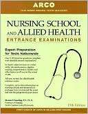 Nursing School and Allied Health Entrance Examinations