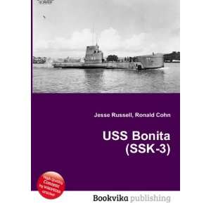  USS Bonita (SSK 3) Ronald Cohn Jesse Russell Books