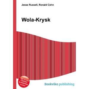 Wola Krysk Ronald Cohn Jesse Russell  Books