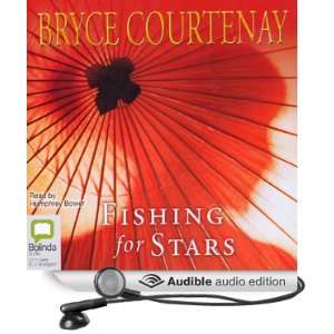   Stars (Audible Audio Edition) Bryce Courtenay, Humphrey Bower Books