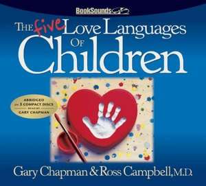   Love Languages of Teenagers by Gary Chapman, Oasis Audio  Audiobook