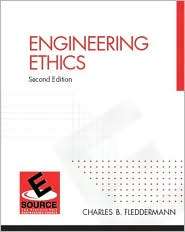 Engineering Ethics, (0131408259), Charles Fleddermann, Textbooks 