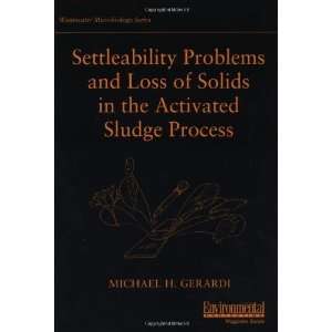  Settleability Problems and Loss of Solids in the Activated 