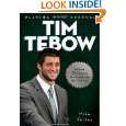 Playing With Purpose Tim Tebow by Mike Yorkey ( Paperback   May 1 