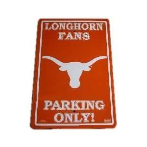 Texas Longhorns Parking Sign *SALE* 