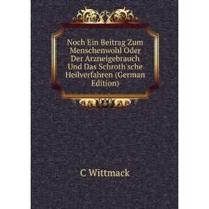   Und Das Schrothsche Heilverfahren (German Edition) C Wittmack Books