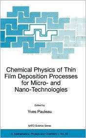 Chemical Physics of Thin Film Deposition Processes for Micro  and Nano 