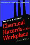 Proctor and Hughes Chemical Hazards of the Workplace, (0471287024 