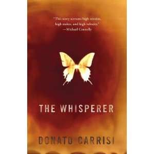  The Whisperer   [WHISPERER] [Hardcover] Donato(Author 