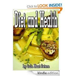 Diet and Health (Annotated) Lulu Hunt Peters  Kindle 