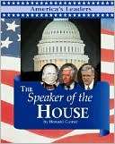 The Speaker of the House (Americas Leaders Series)