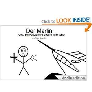 Der Marlin   Gott, Schwulitäten und andere Verbrechen (German Edition 