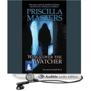  Wings Over the Watcher (Audible Audio Edition) Priscilla 