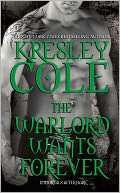 The Warlord Wants Forever (Immortals after Dark Series Novella)