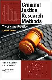 Criminal Justice Research Methods Theory and Practice, Second Edition 