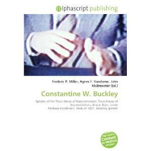  Constantine W. Buckley (9786132742810) Books