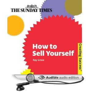 How to Sell Yourself Creating Success Series [Unabridged] [Audible 