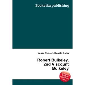   Bulkeley, 2nd Viscount Bulkeley Ronald Cohn Jesse Russell Books