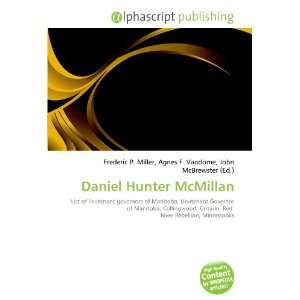  Daniel Hunter McMillan (9786134193924) Frederic P. Miller 