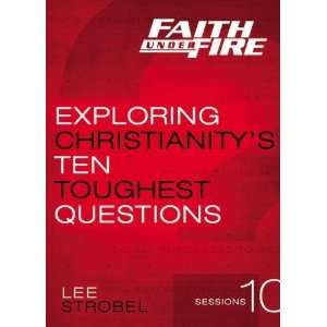   Christianitys Ten Toughest Questions [DVD] Lee Strobel Books