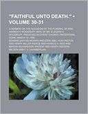 Faithful Unto Death. (Volume Edward Dafydd Morris