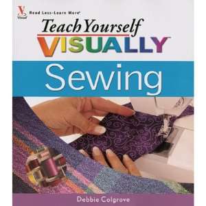  Wiley Publishers Teach Yourself Visually Sewing
