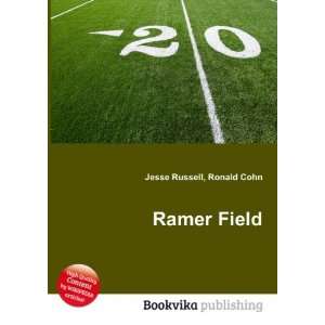  Ramer Field Ronald Cohn Jesse Russell Books
