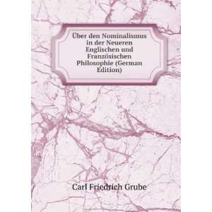   ¶sischen Philosophie (German Edition) Carl Friedrich Grube Books