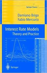 Interest Rate Models Theory and Practice with Smile, Inflation and 