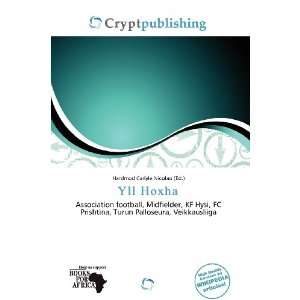  Yll Hoxha (9786200874627) Hardmod Carlyle Nicolao Books