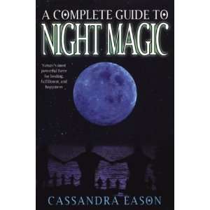   Complete Guide To Night Magic [Paperback] Cassandra Eason Books