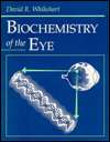 Biochemistry of the Eye, (0750690747), David R. Whikehart, Textbooks 