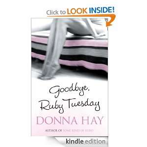 Goodbye Ruby Tuesday Donna Hay  Kindle Store