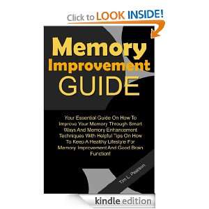   With Helpful Tips On  Memory Improvement And Good Brain Function