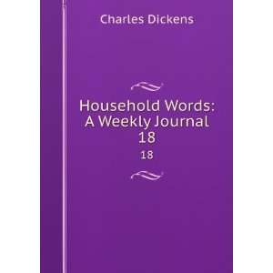    Household Words A Weekly Journal. 18 Charles Dickens Books