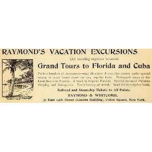 1895 Ad Raymond Whitcomb Vacations Tours Florida Cuba   Original Print 