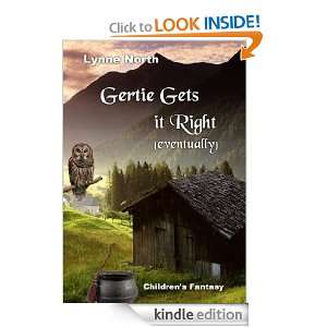 Gertie Gets it Right (eventually) Lynne North  Kindle 
