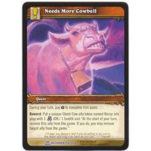  Needs More Cowbell RARE #256   World of Warcraft TCG 