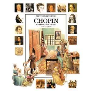   Chopin and Romantic Music (Masters of Music) Author   Author  Books